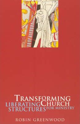 Cover of Transforming Church - Liberating Structures for Ministry